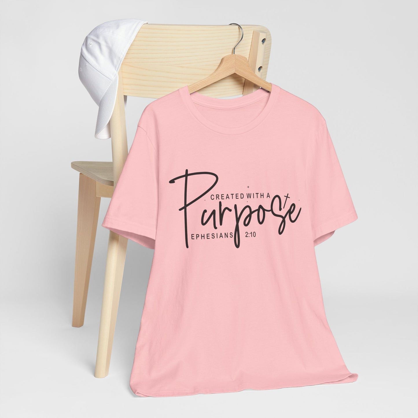 Created with a Purpose T-Shirt — "Created with a Purpose" Ephesians 2:10 Inspirational Tee