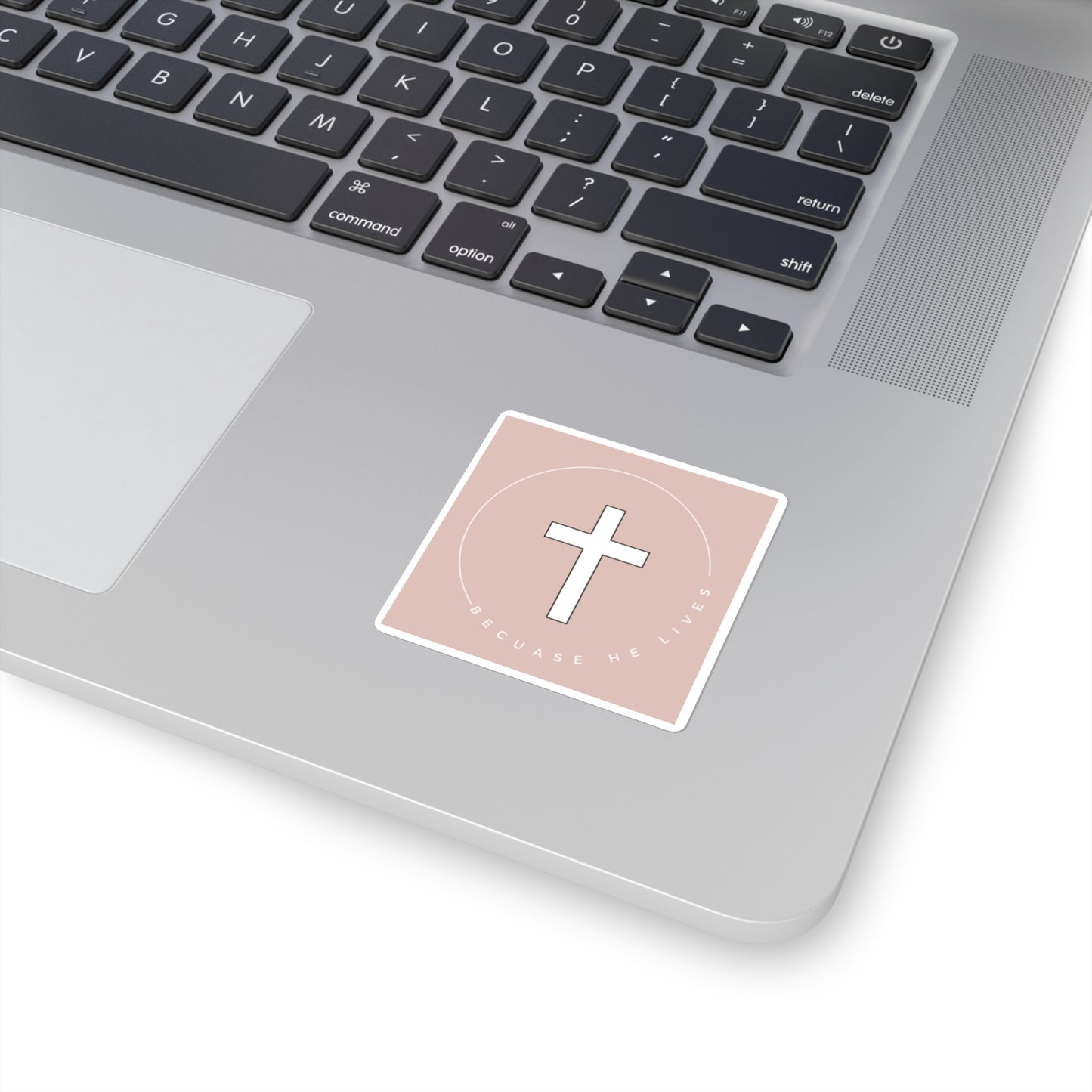 Because He Lives Cross Square Sticker — Christian Faith Decal, Pastel Pink Laptop Sticker