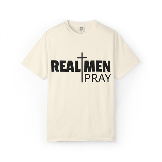 Real Men Pray T-Shirt
