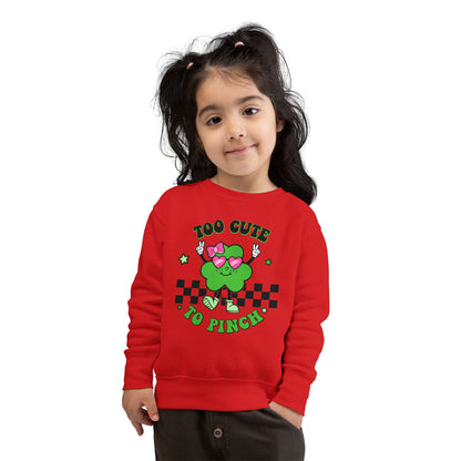 Toddler Sweatshirt — "Too Cute to Pinch" St. Patrick's Day Shamrock Crewneck
