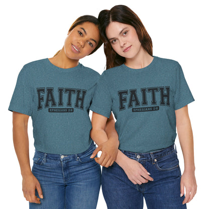 Faith Ephesians 2:8 T-Shirt — Christian Scripture Tee