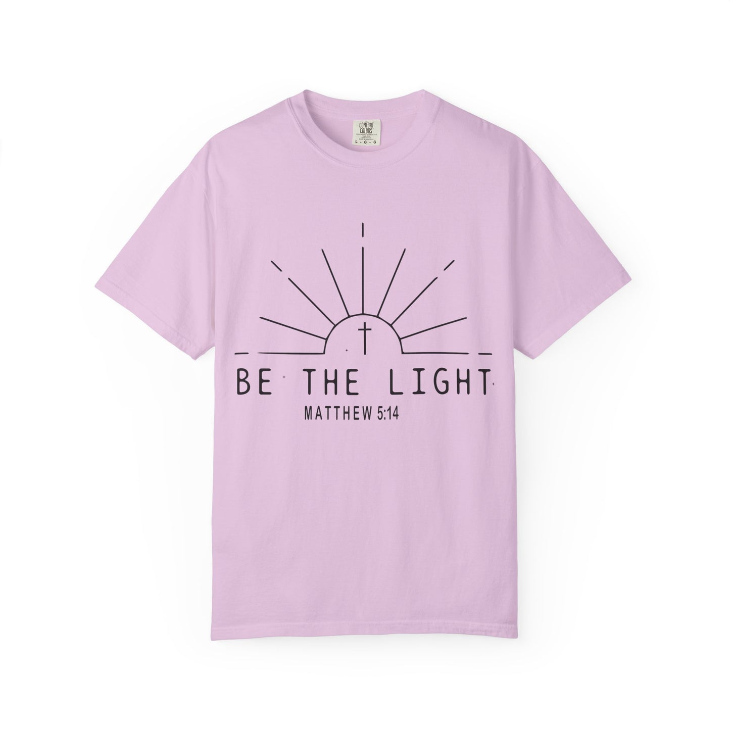 Be The Light T-Shirt — COMFORT COLOR