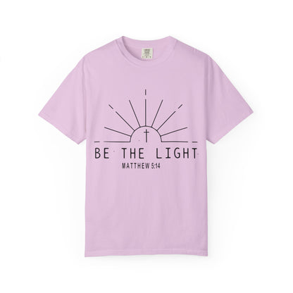 Be The Light T-Shirt — COMFORT COLOR