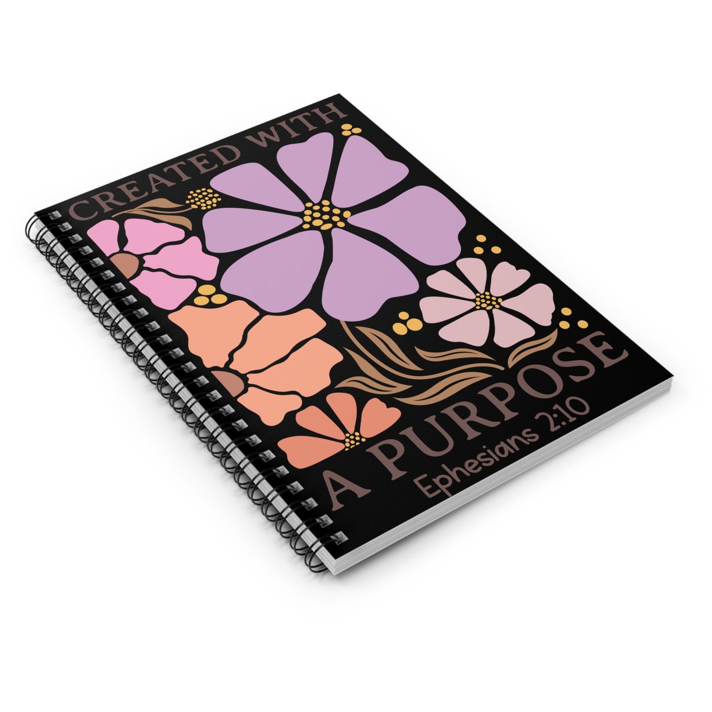 Notebook — "Created With A Purpose" Floral Journal (Ephesians 2:10)