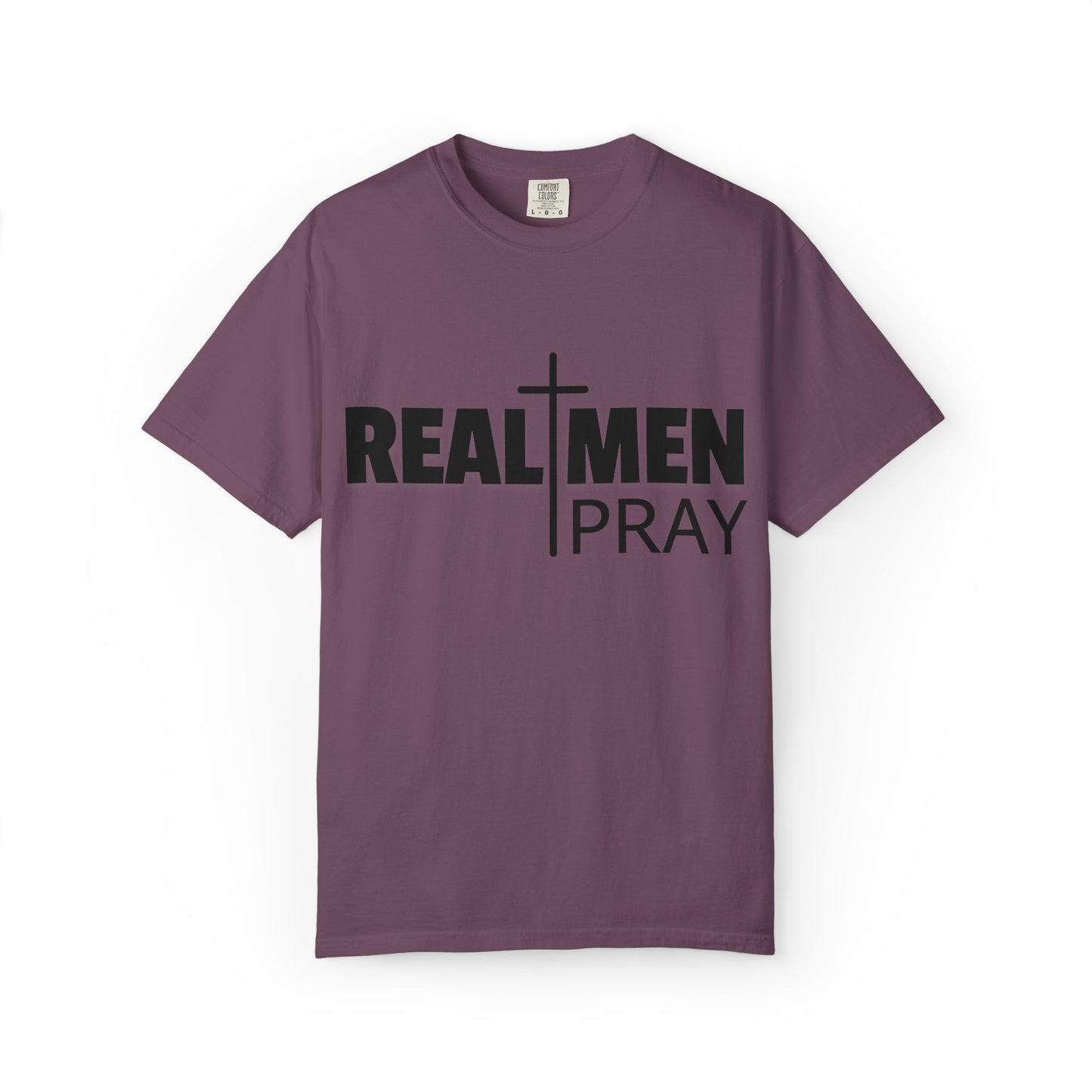 Real Men Pray T-Shirt