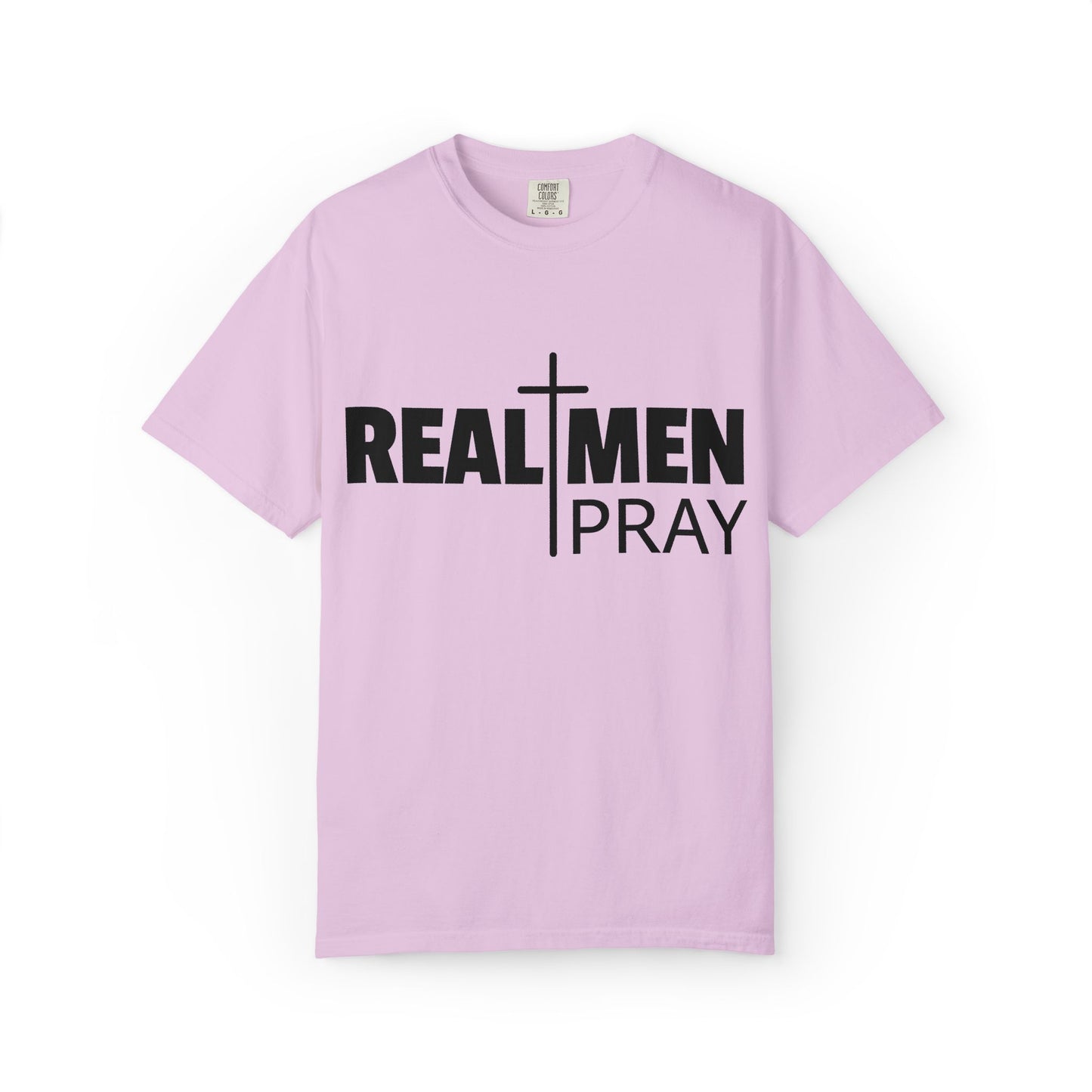 Real Men Pray T-Shirt