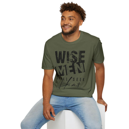 Wise Men Still Seek Him T-Shirt