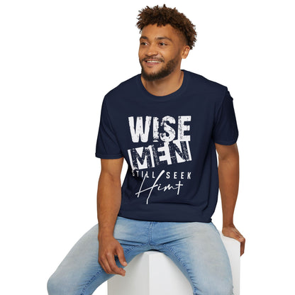 Wise Men Still Seek Him T-Shirt — Religious Christmas Christian Faith Tee