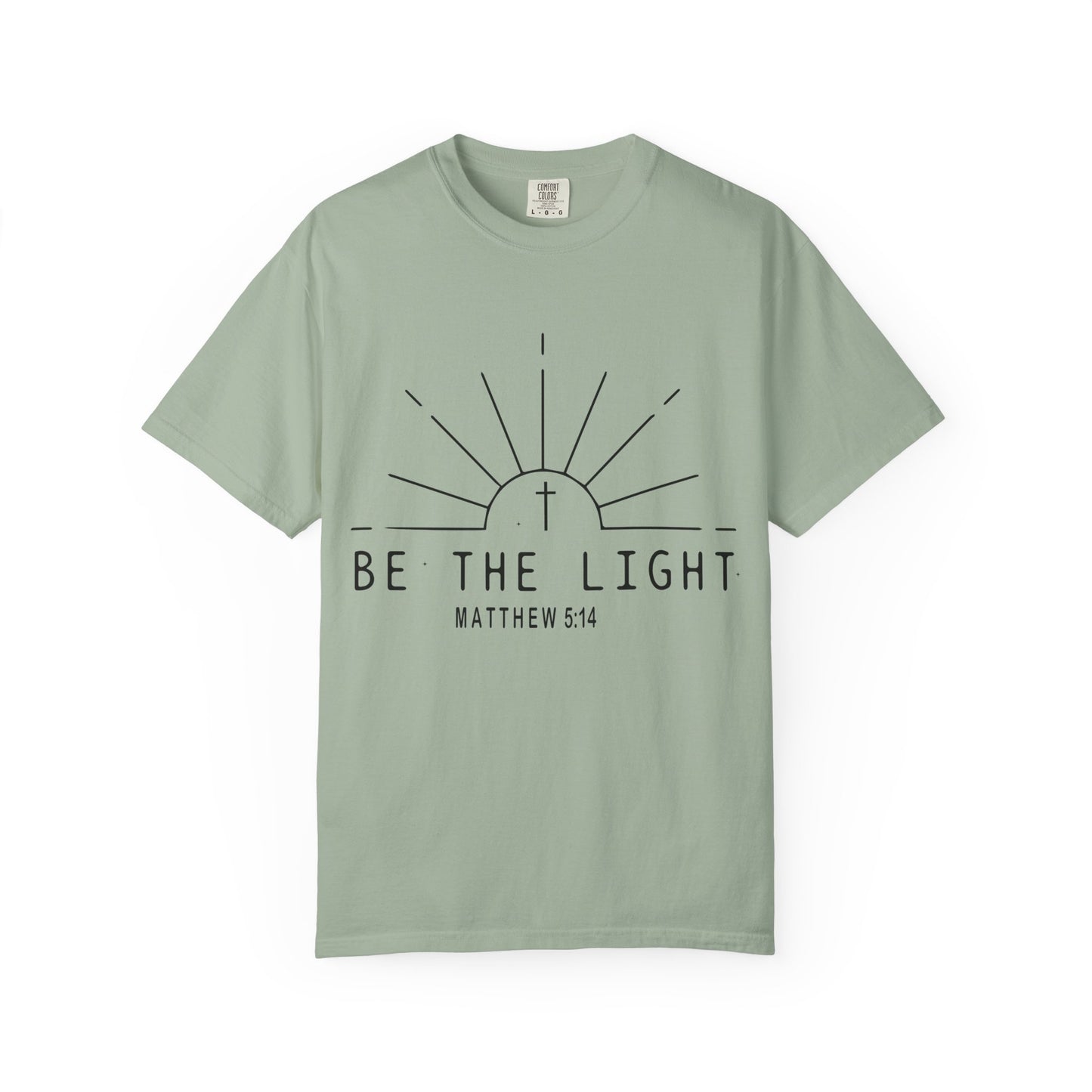 Be The Light T-Shirt — COMFORT COLOR