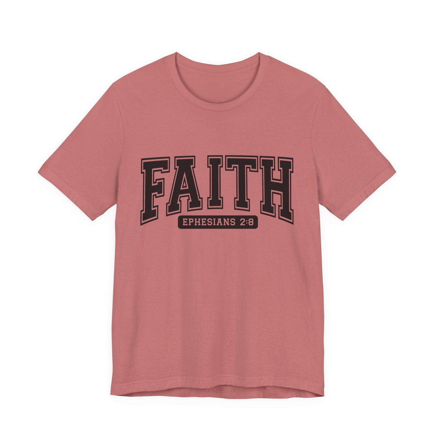 Faith Ephesians 2:8 T-Shirt — Christian Scripture Tee