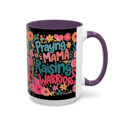 Coffee Mug — "Praying Mama, Raising Warriors" Floral Accent Mug (11/15oz)
