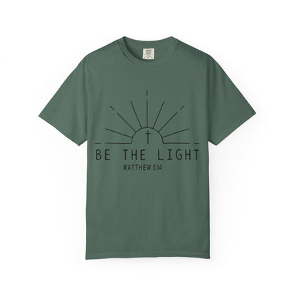 Be The Light T-Shirt — COMFORT COLOR