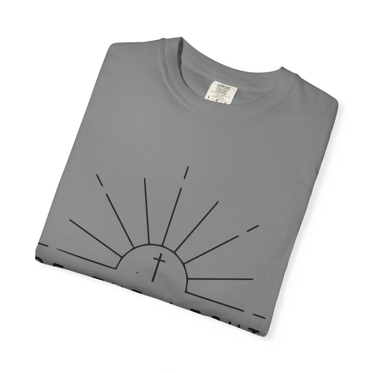 Be The Light T-Shirt — COMFORT COLOR