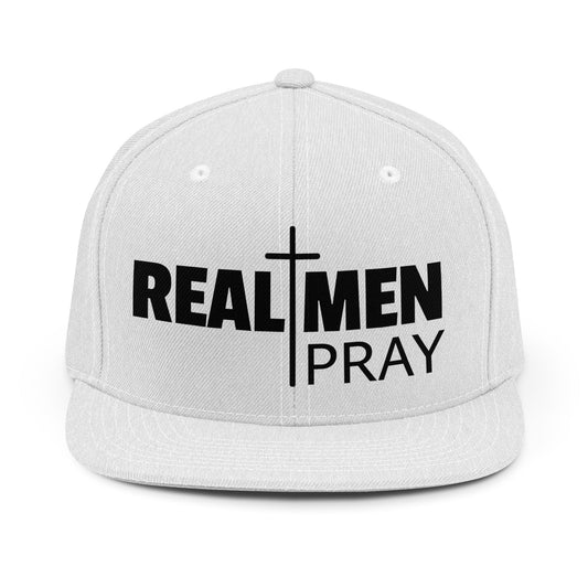 Real Men Pray Snapback Hat — Christian Faith Baseball Cap