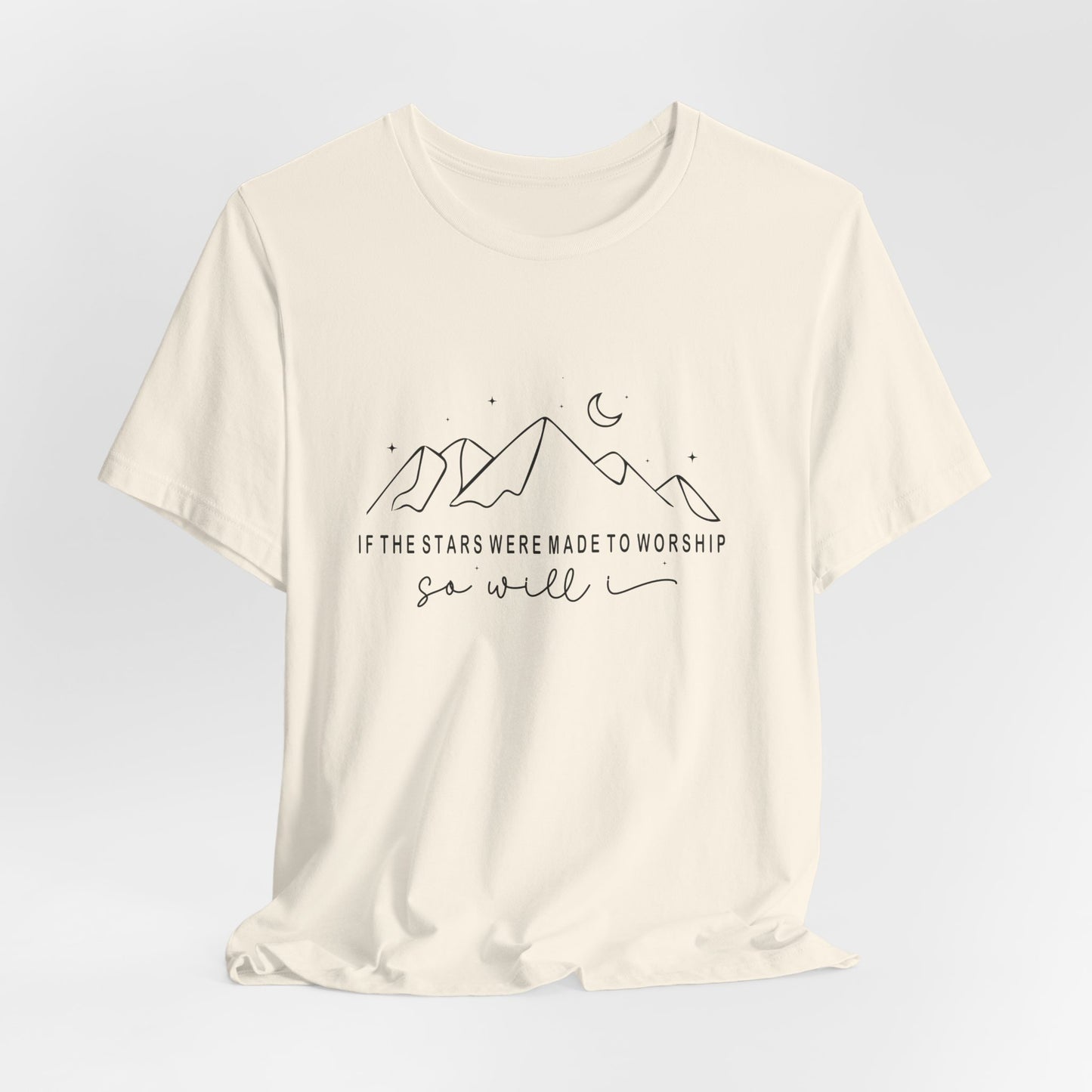 (“If the stars were made to worship, so will I”)