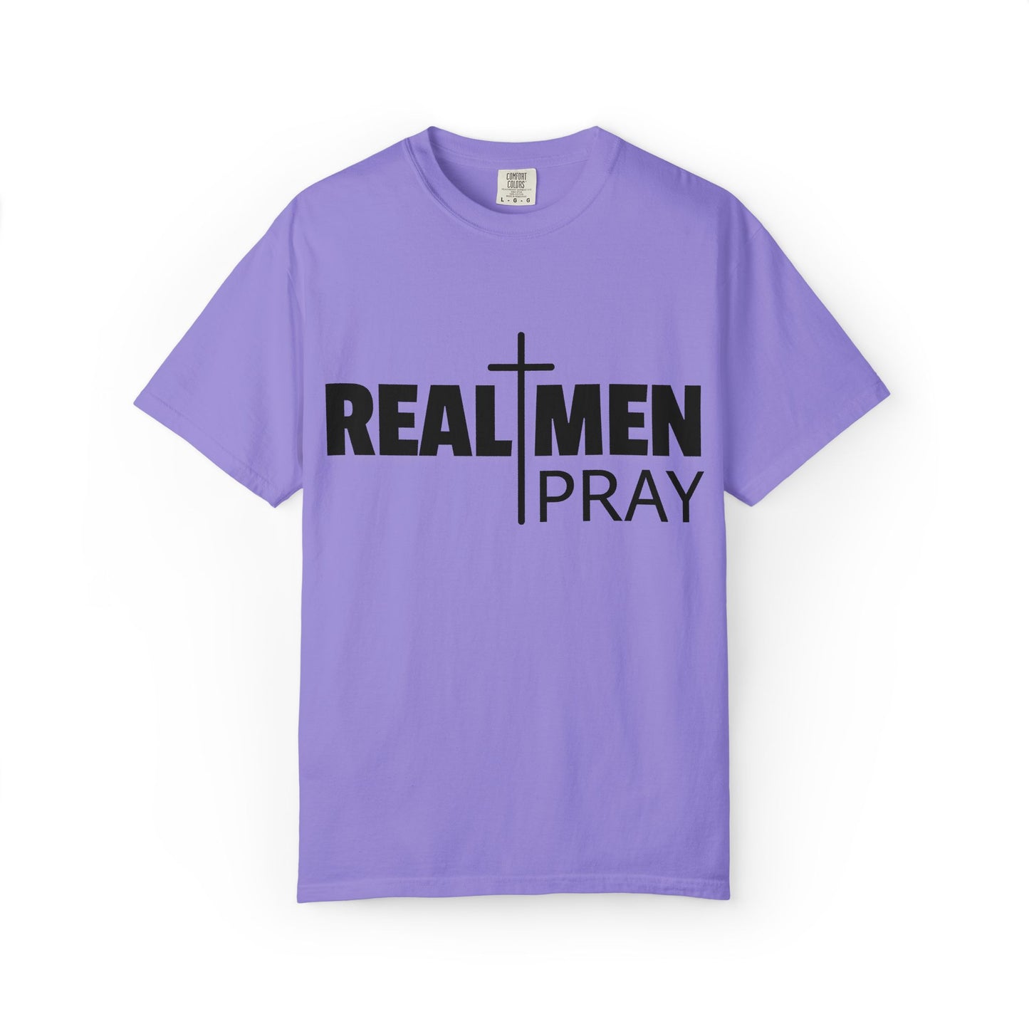 Real Men Pray T-Shirt