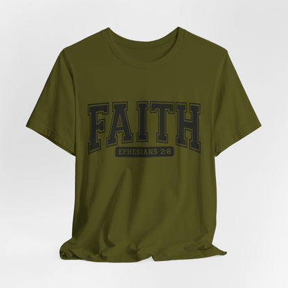 Faith Ephesians 2:8 T-Shirt — Christian Scripture Tee