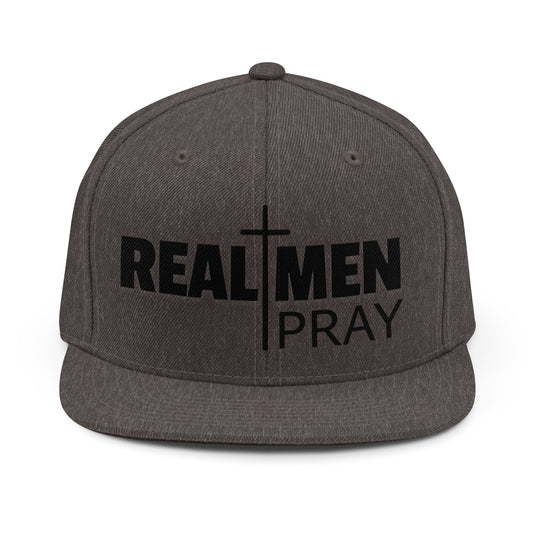 Real Men Pray Snapback Hat — Christian Faith Baseball Cap