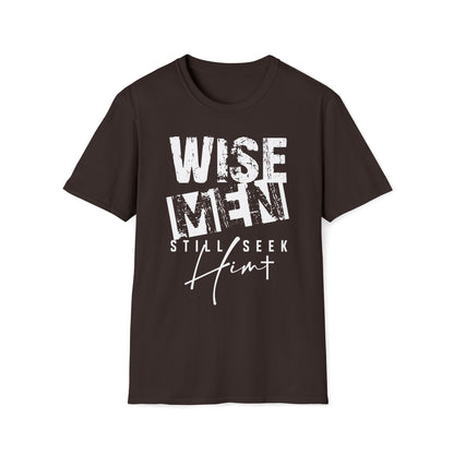 Wise Men Still Seek Him T-Shirt — Religious Christmas Christian Faith Tee