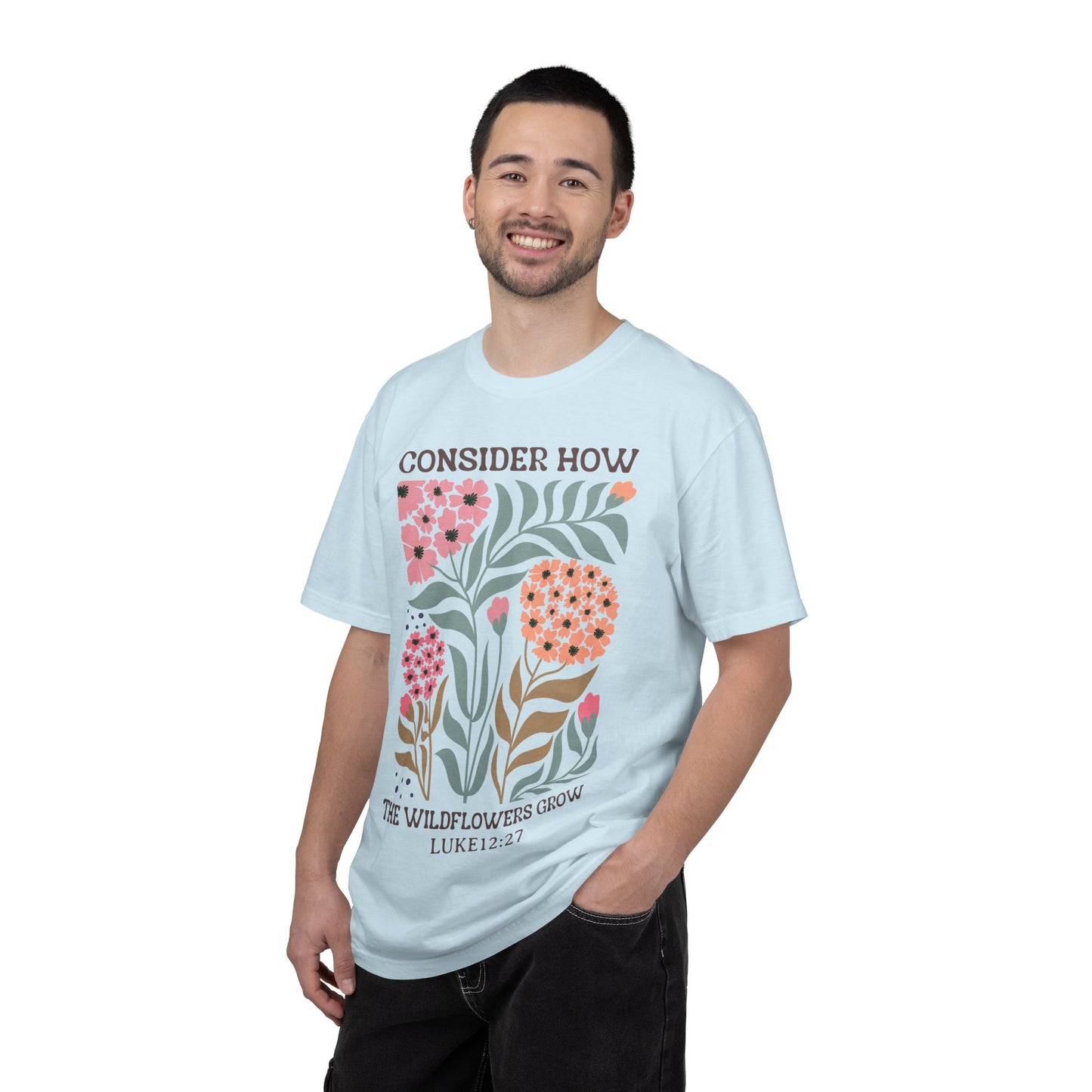 Consider How Wildflowers Grow T-Shirt — Luke 12:27 Floral Bible Quote Tee