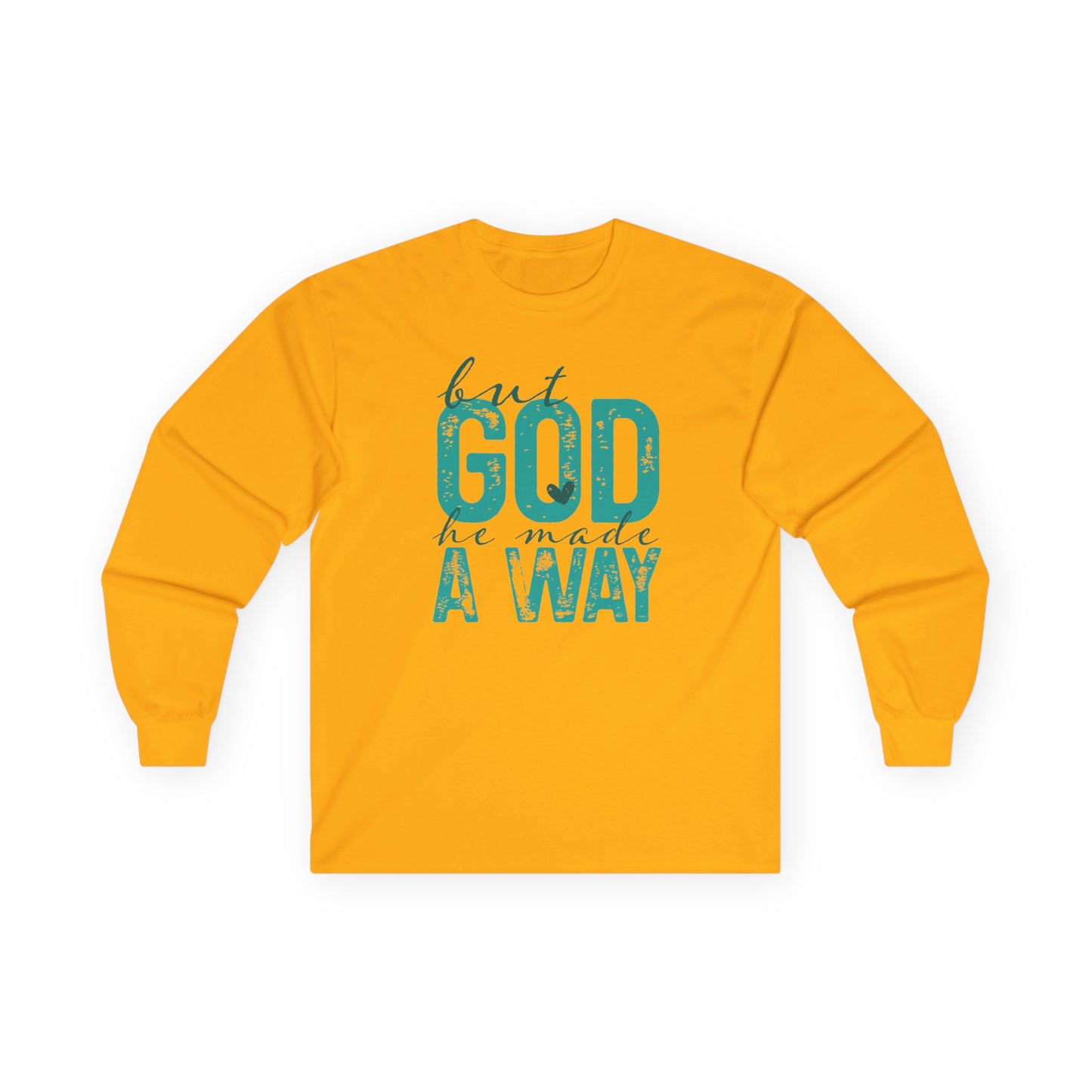 Long Sleeve Tee — 'But God Made A Way' Inspirational Faith Shirt