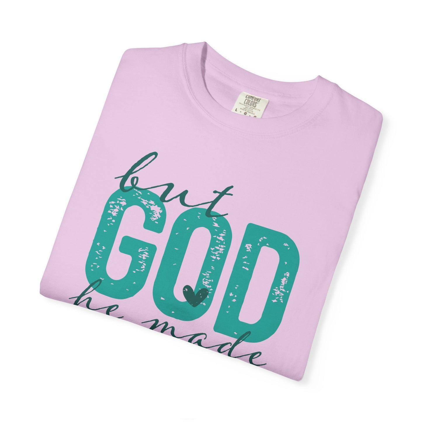 Christian T-Shirt — “But God He Made A Way” Inspirational Faith Tee