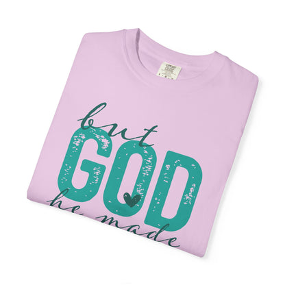 Christian T-Shirt — “But God He Made A Way” Inspirational Faith Tee