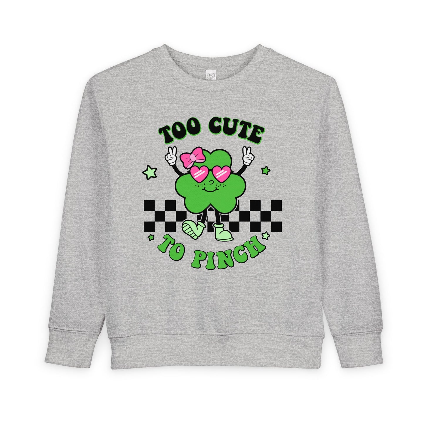 Toddler Sweatshirt — "Too Cute to Pinch" St. Patrick's Day Shamrock Crewneck