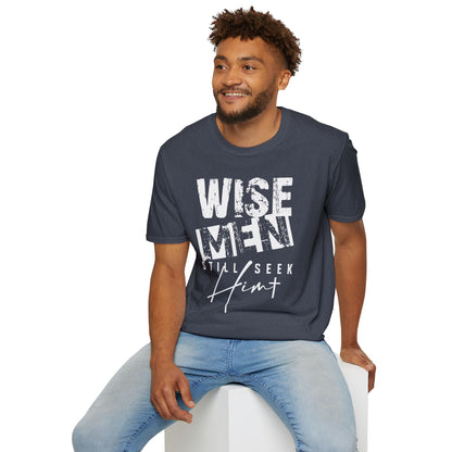 Wise Men Still Seek Him T-Shirt — Religious Christmas Christian Faith Tee