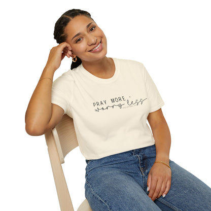 Pray More Worry Less T-Shirt — Faith-Inspired Christian Tee
