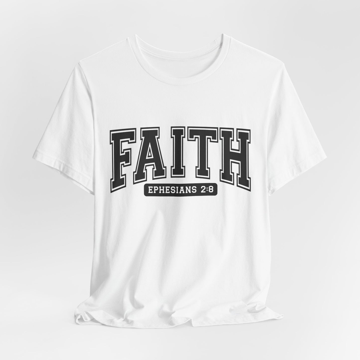 Faith Ephesians 2:8 T-Shirt — Christian Scripture Tee
