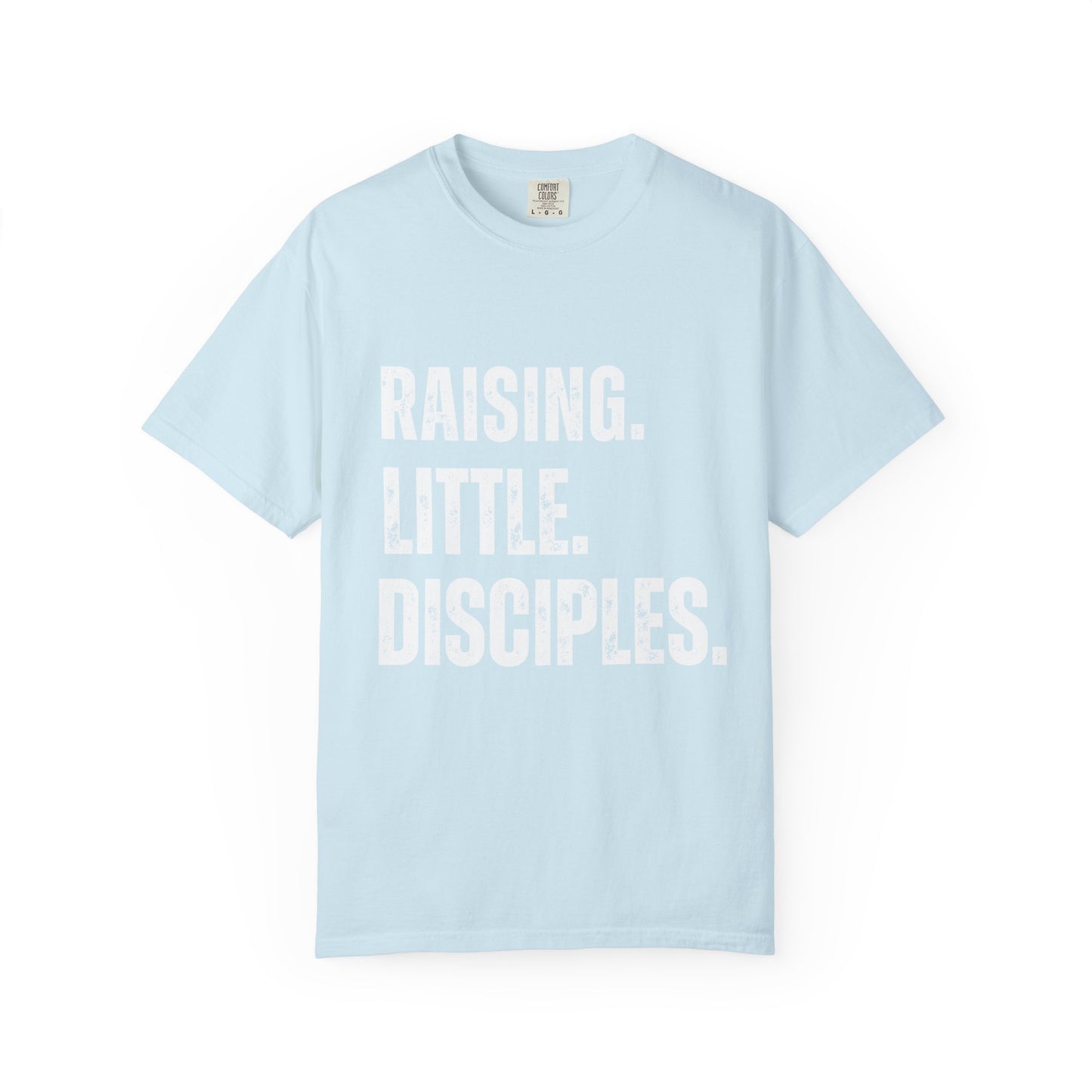 Raising Little Disciples T-Shirt — Christian Kids Ministry Tee- COMFORT COLOR