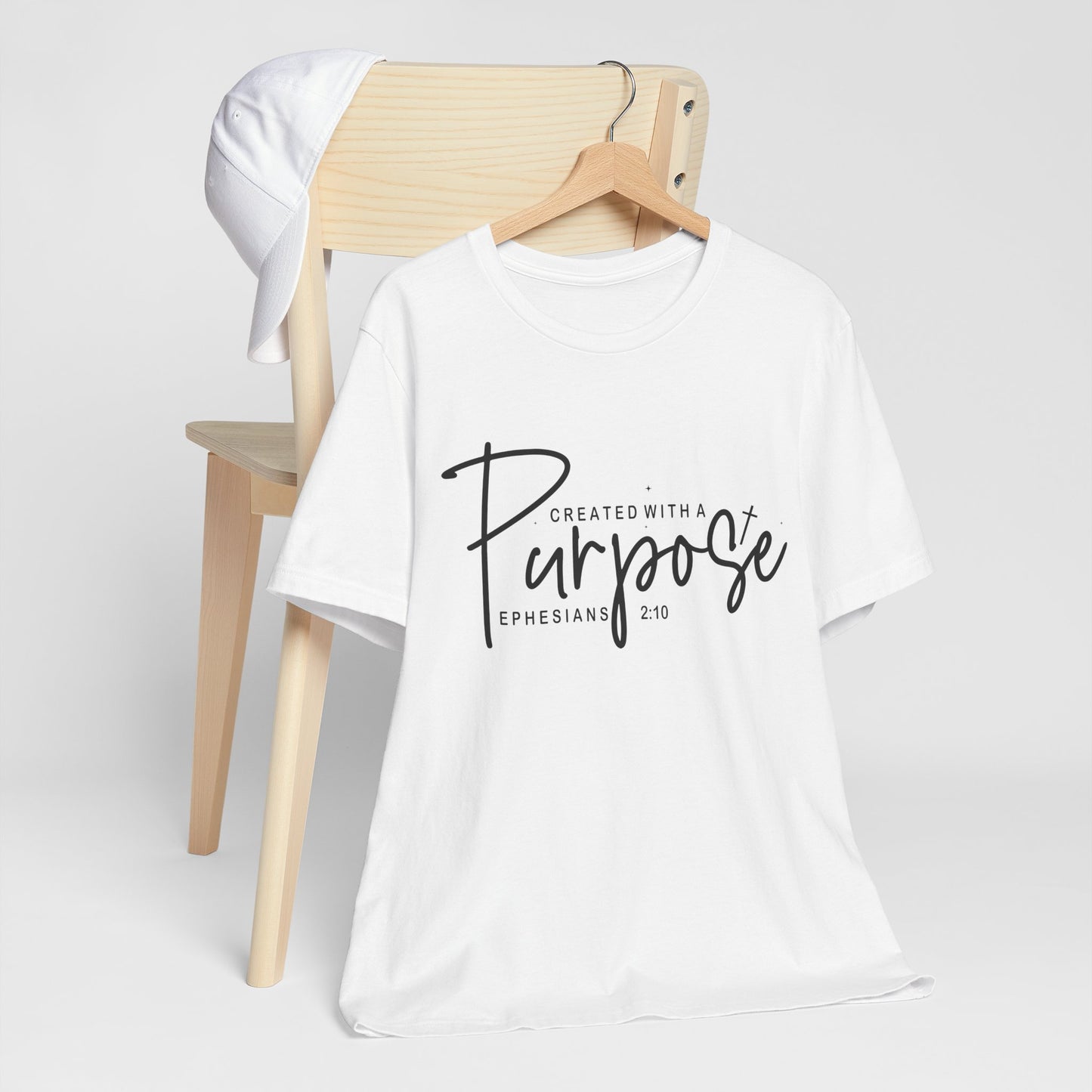 Created with a Purpose T-Shirt — "Created with a Purpose" Ephesians 2:10 Inspirational Tee
