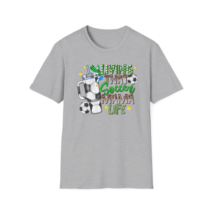 Soccer Mom Life T-Shirt — 'Living That Soccer Mama Life' Graphic Tee
