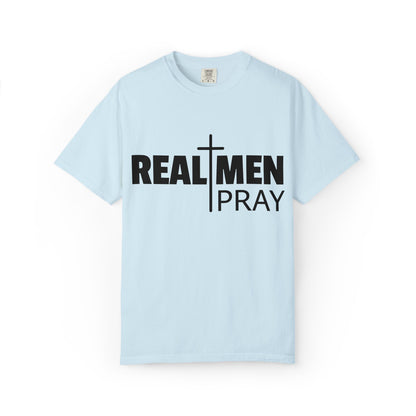 Real Men Pray T-Shirt