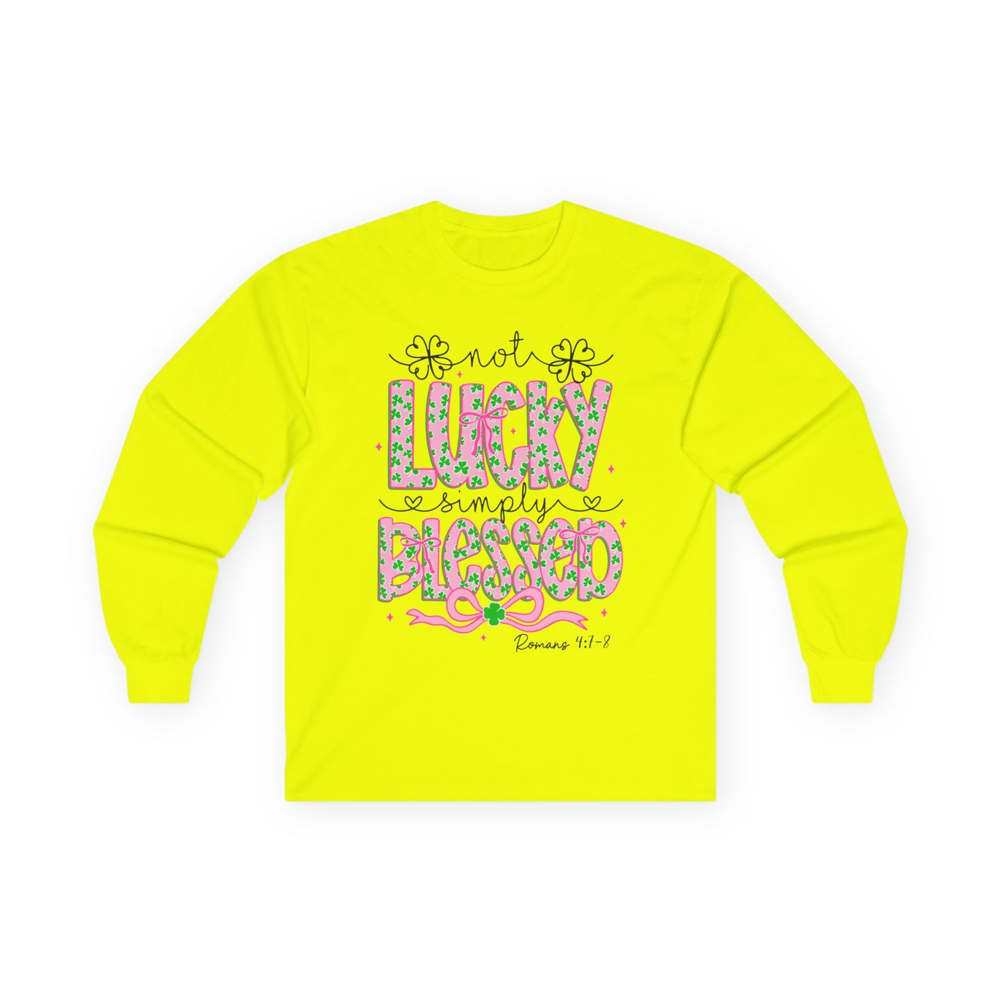 Long Sleeve Tee — "Not Lucky, Simply Blessed" Floral Christian Graphic
