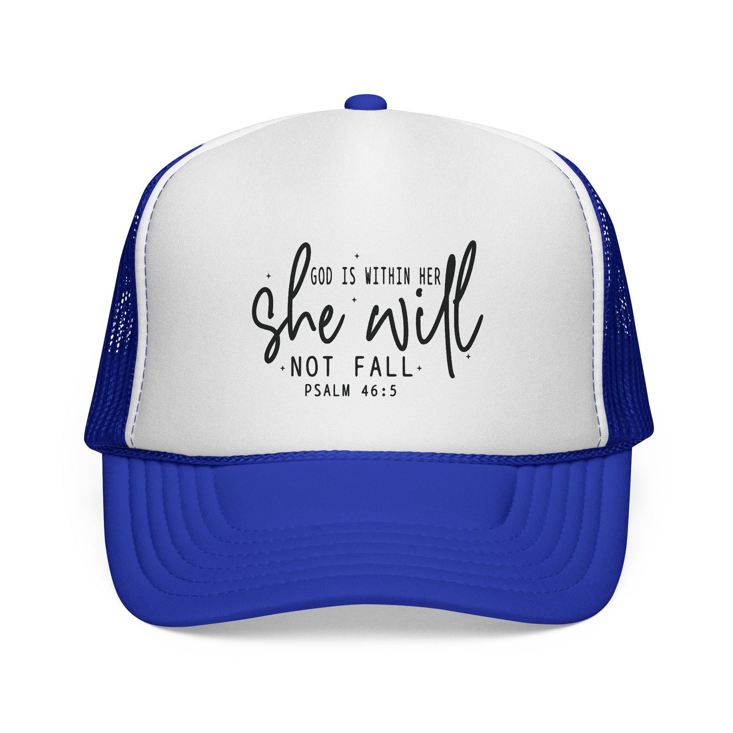 She Will Not Fail Trucker Cap – Psalm 46:5 Inspirational Christian Hat