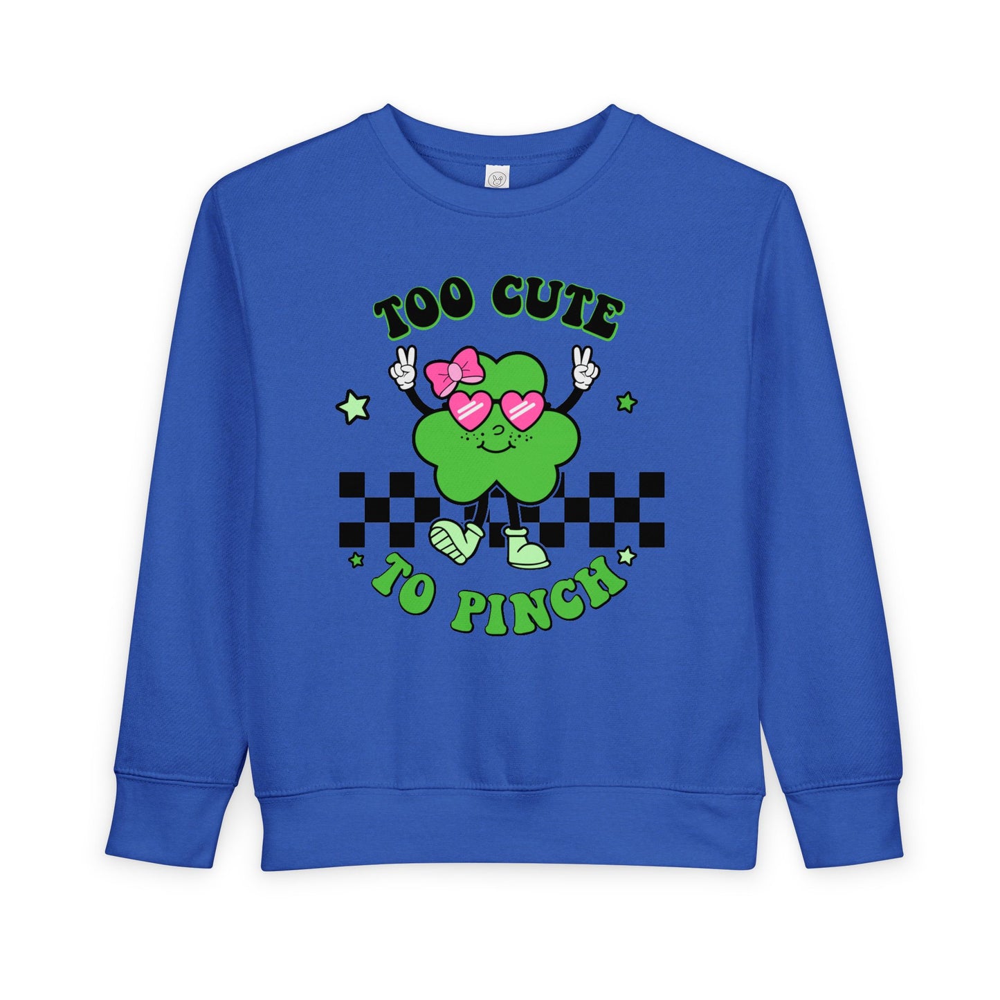 Toddler Sweatshirt — "Too Cute to Pinch" St. Patrick's Day Shamrock Crewneck