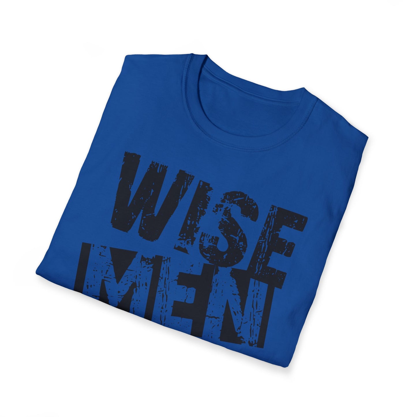 Wise Men Still Seek Him T-Shirt