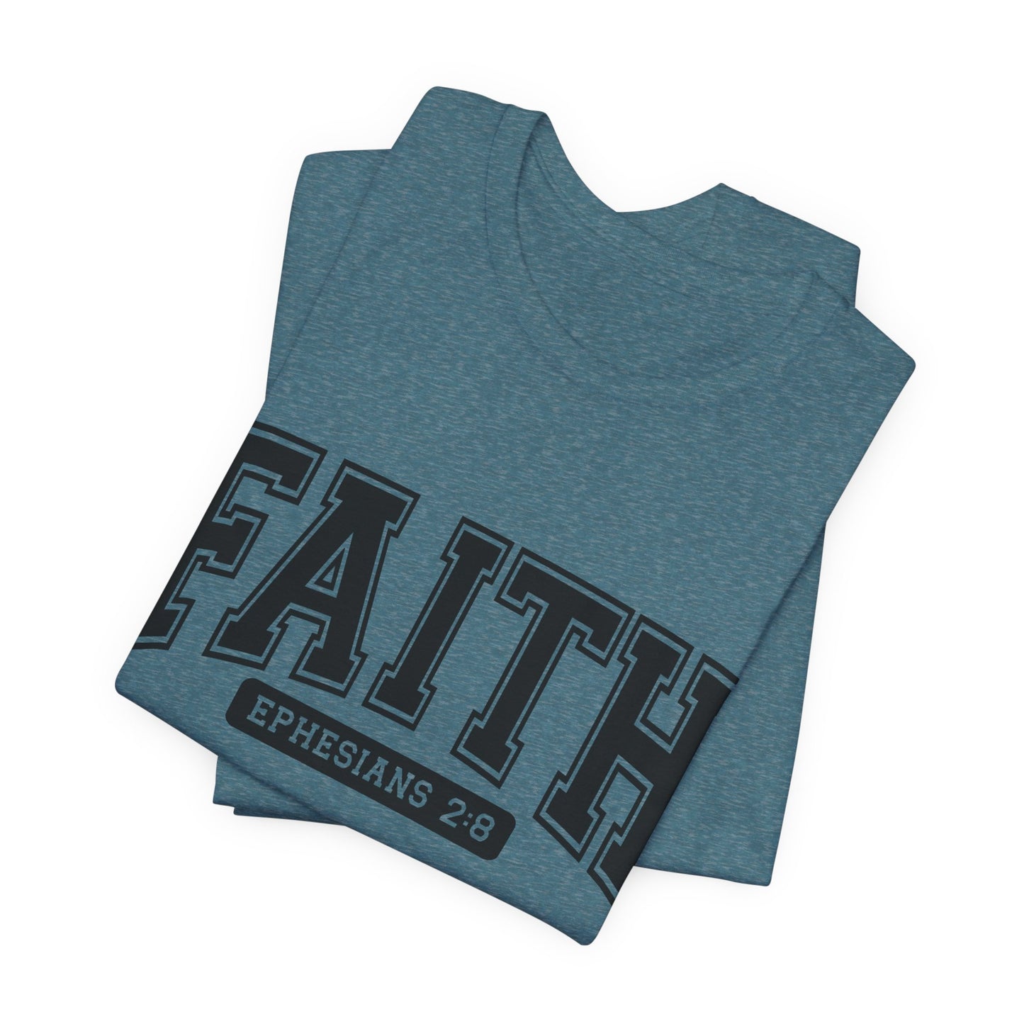 Faith Ephesians 2:8 T-Shirt — Christian Scripture Tee