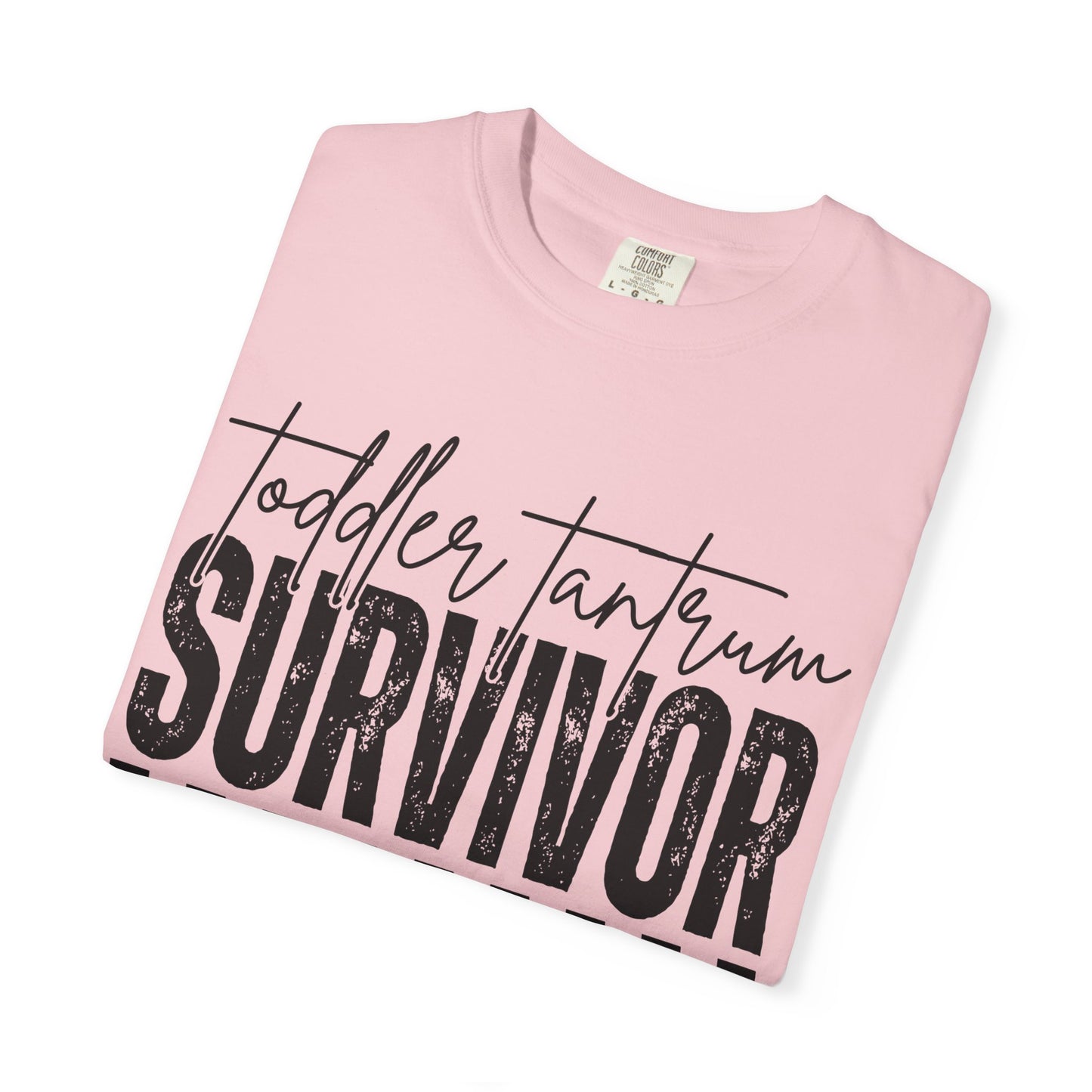 Toddler Tantrum Survivor T-Shirt -Comfort Colors