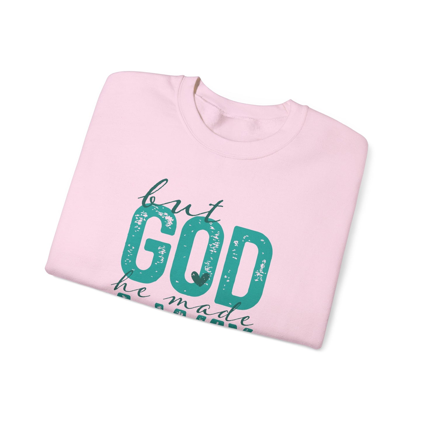 Christian Crewneck Sweatshirt — "But God He Made A Way" Inspirational Pullover