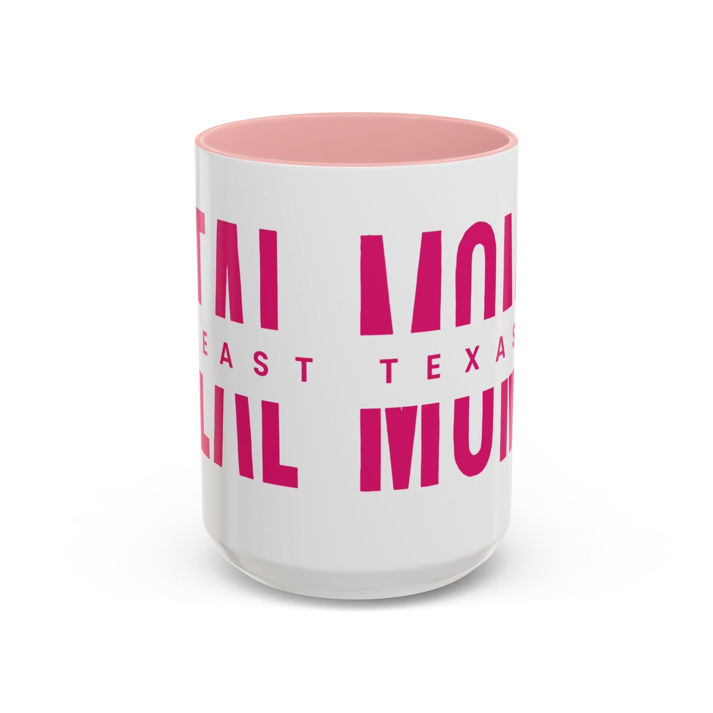 Accent Coffee Mug — "MOM" Bold Pink East Texas Mom Gift