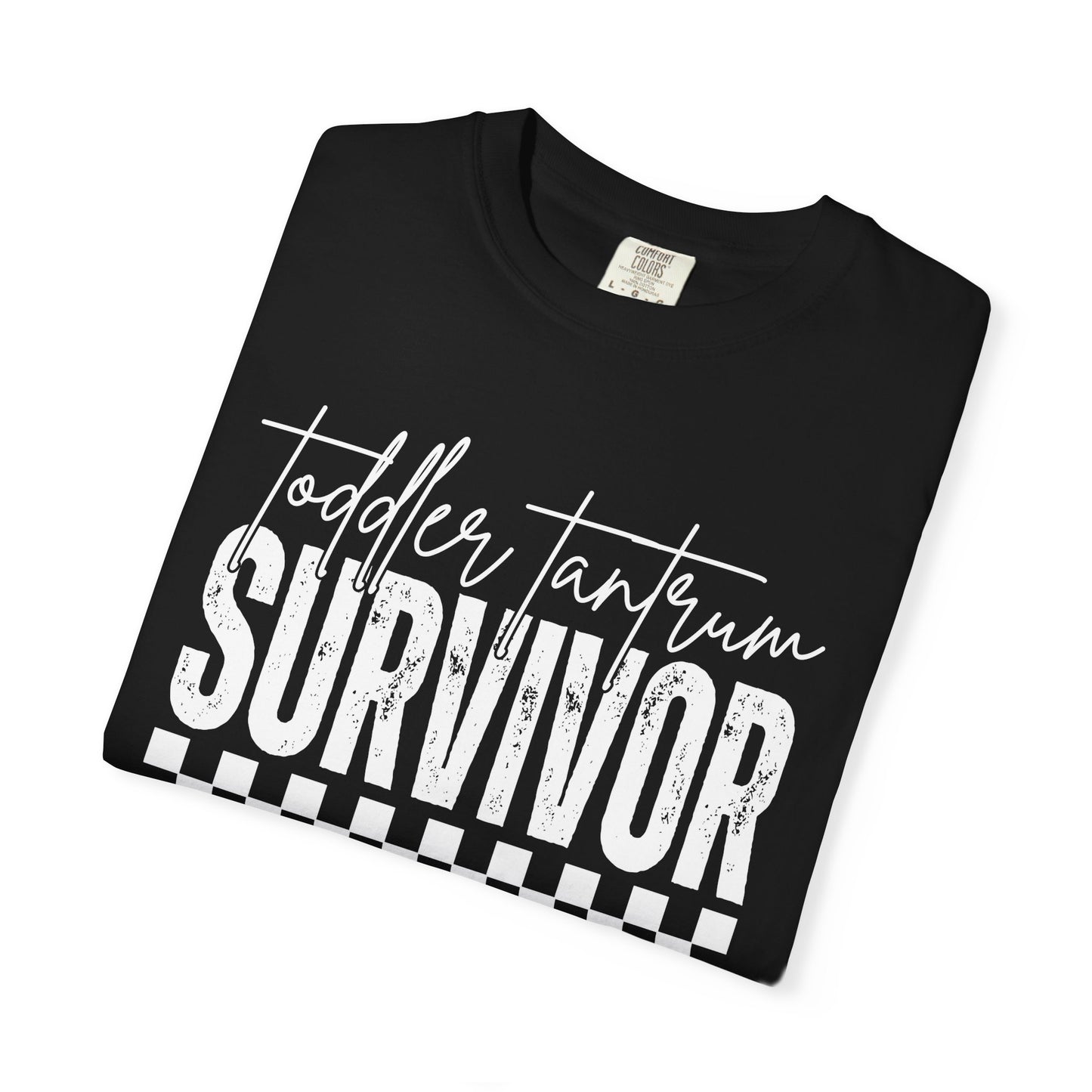 Toddler Tantrum Survivor T-Shirt -Comfort Colors