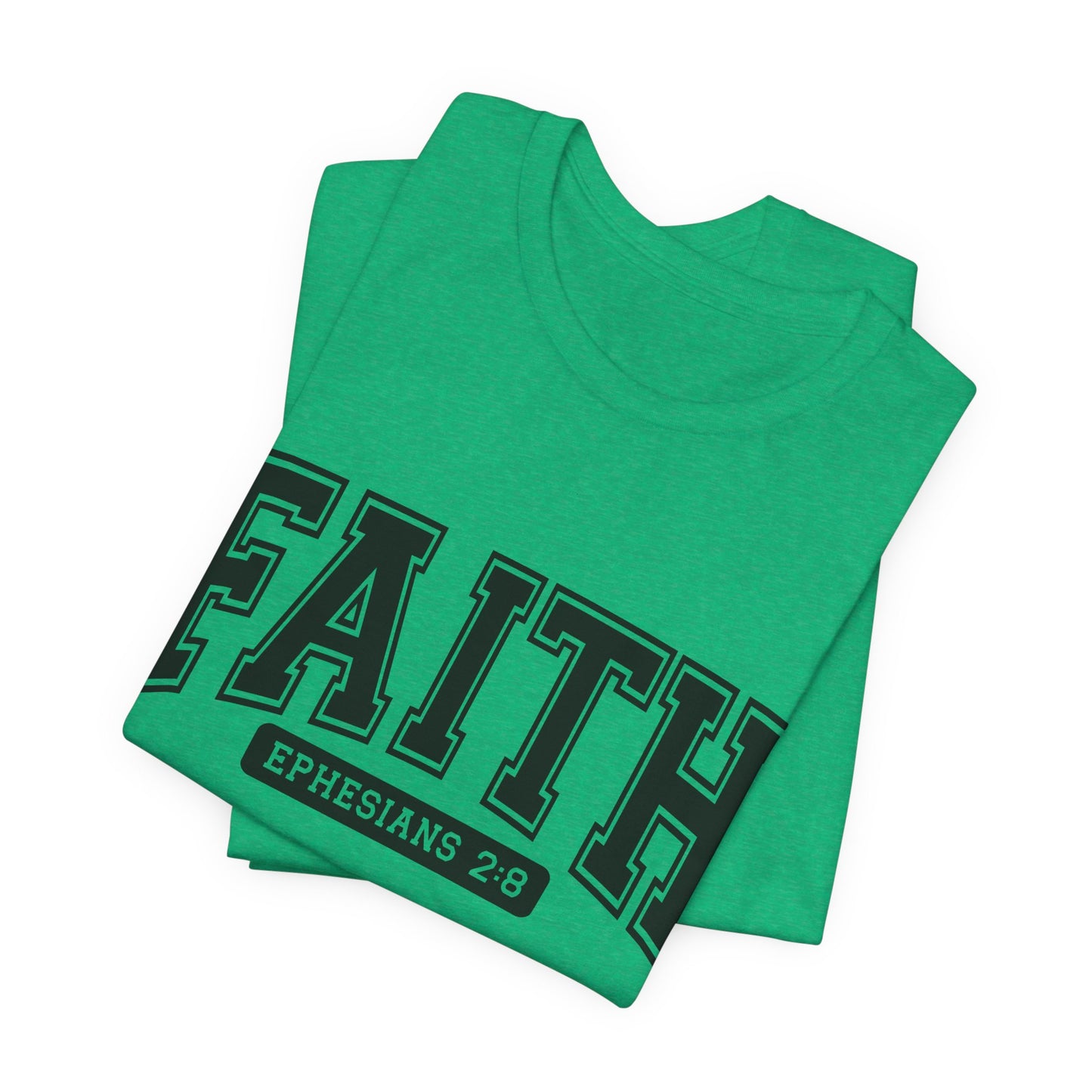 Faith Ephesians 2:8 T-Shirt — Christian Scripture Tee