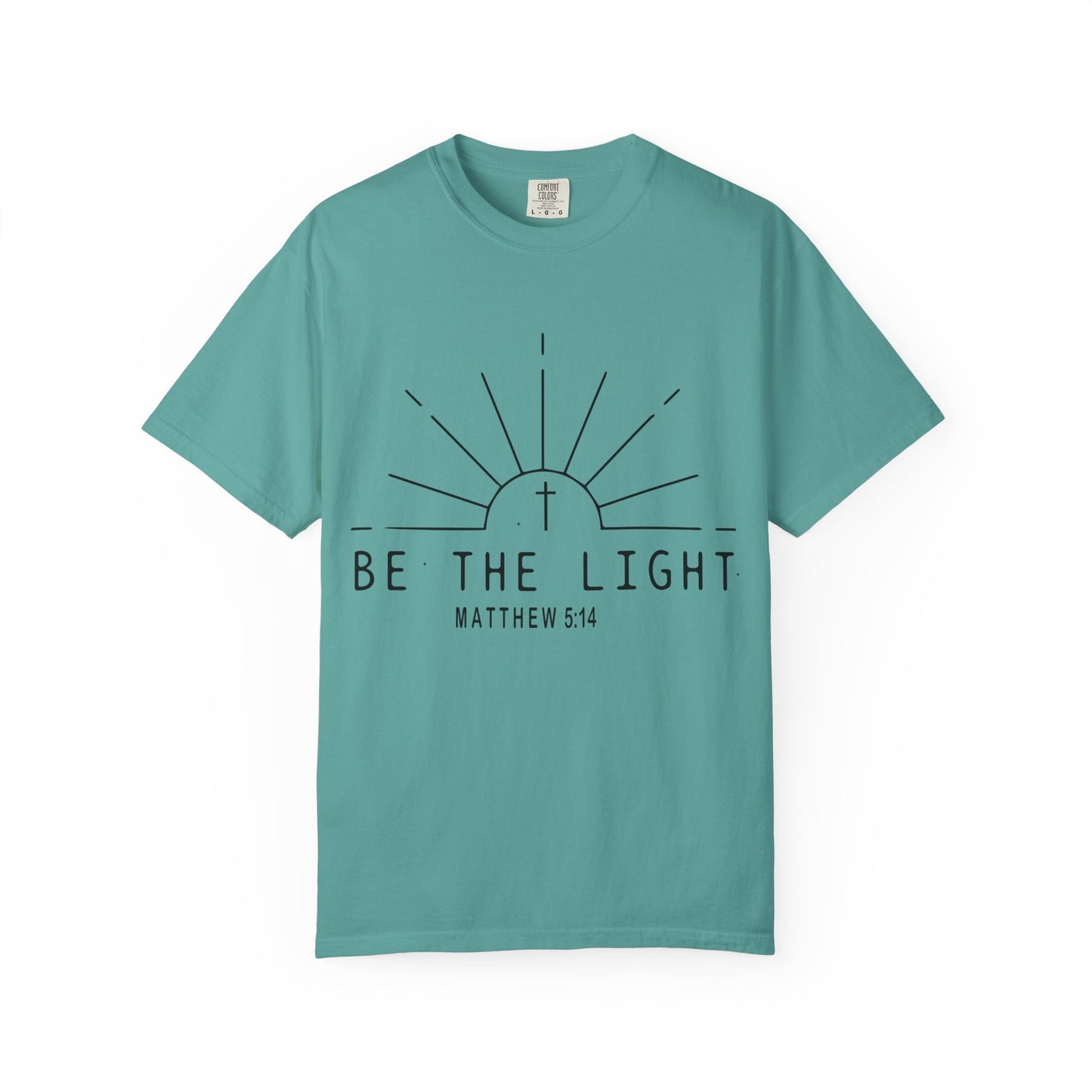 Be The Light T-Shirt — COMFORT COLOR