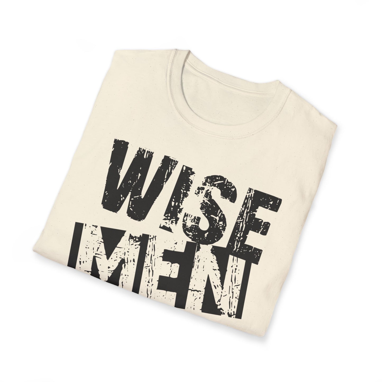 Wise Men Still Seek Him T-Shirt