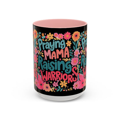 Coffee Mug — "Praying Mama, Raising Warriors" Floral Accent Mug (11/15oz)