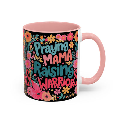 Coffee Mug — "Praying Mama, Raising Warriors" Floral Accent Mug (11/15oz)