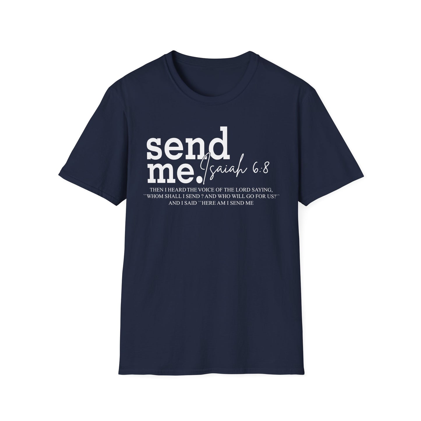 SEND ME ISAIAH 6.8